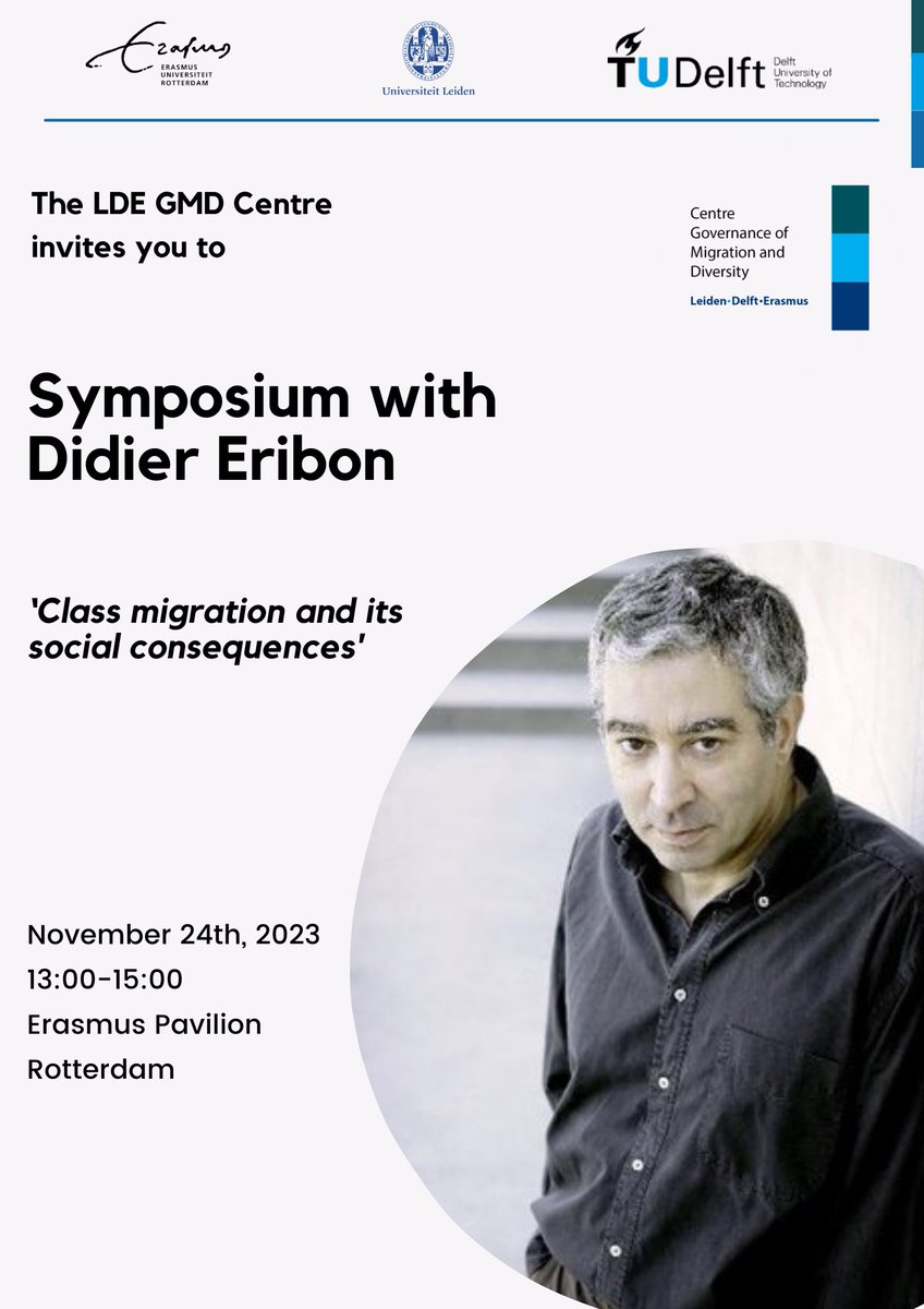 LDE Governance of Migration and Diversity (@ldegmd) on Twitter photo The second captivating event is:
🗓️Symposium w/ <a href="/didiereribon/">Didier Eribon</a> - bit.ly/3Qoc7Yz
Be sure to register for these events quickly as spots are limited! The second captivating event is:
🗓️Symposium w/ <a href="/didiereribon/">Didier Eribon</a> - bit.ly/3Qoc7Yz
Be sure to register for these events quickly as spots are limited!