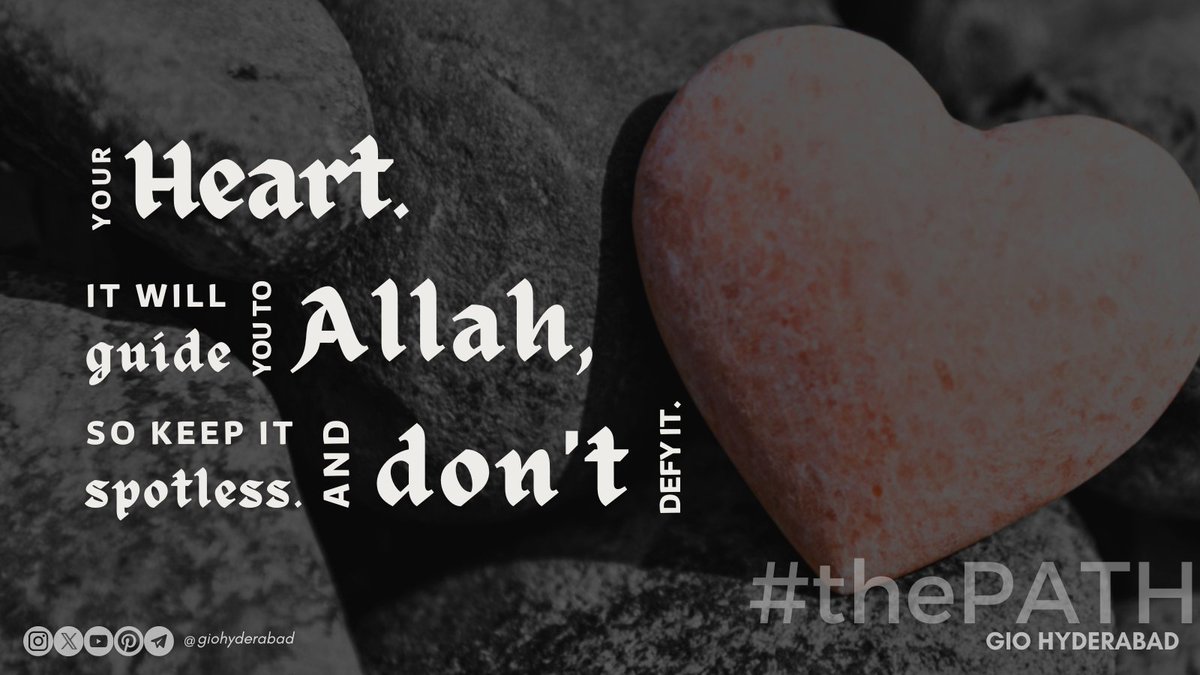 Your #heart. It will #guide you to #Allah, so keep it #spotless. And don't #defy it.
#GIOHyderabad #thePATH #Hyderabad #GIO #foryou #foryoupage
