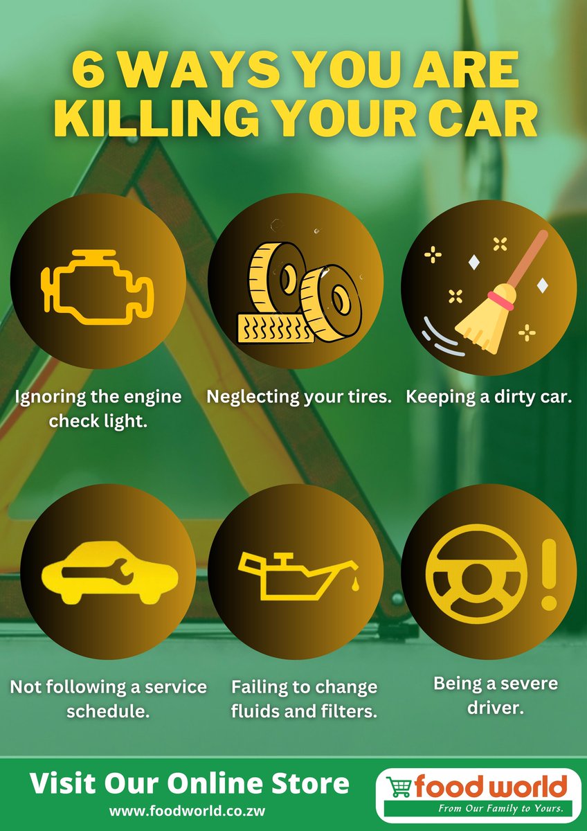 FoodWorldZim's tweet photo. Word of advise Monday - Six ways you are killing your car.

#foodworldtips https://t.co/KBrwxYdjbg