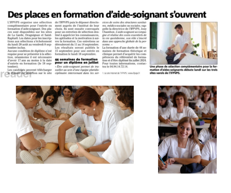 [DEVENEZ AS]
Ouverture de nouvelles places de formation d'aide-soignant à l'Ifpvps sur LA GARDE, DRAGUIGNAN, ST RAPHAEL
✍🏼Inscriptions ouvertes du 28 août au 08 septembre 2023
INSCRIVEZ-VOUS sur notre site :ifpvps.fr