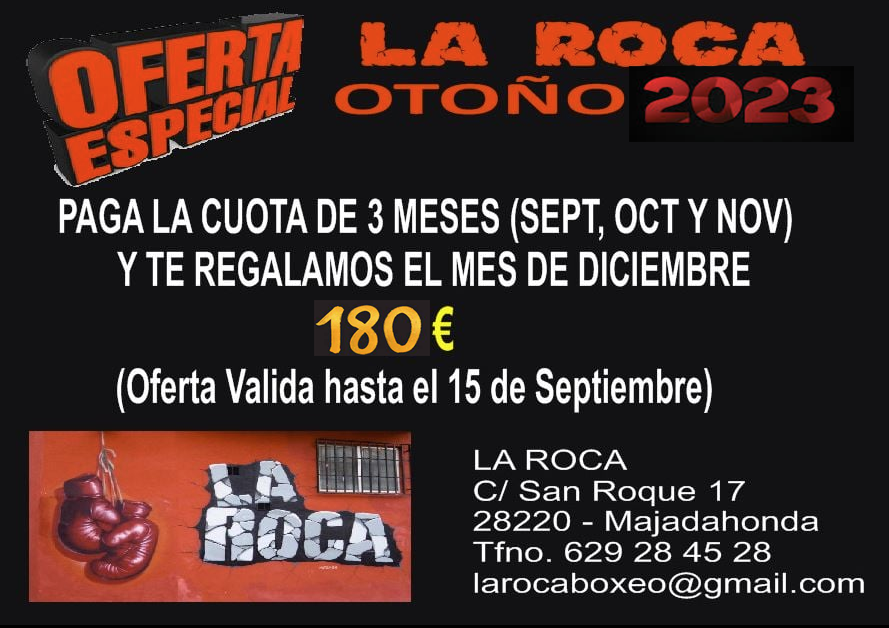 LaROCAboxeo's tweet photo. Precios , ofertas y horario para este Otoño- Invierno. Oferta especial, paga Sept ,Oct y Nov y te regalamos el mes de Diciembre
#laRocaBoxeoMajadahonda #muaythai #k1 #kickboxing #mma #boxing #boxeo #kravmaga https://t.co/6EmZKfnMMu