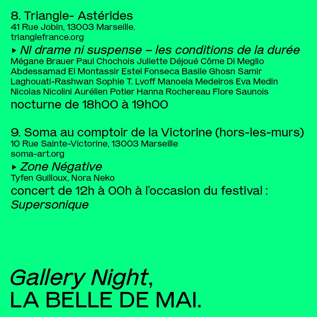 PacProvence's tweet image. #Savethedate GALLERY NIGHT.

Les expositions et performances à la Belle de Mai et Préfecture pour la nocturne des galeries du réseau PAC !

Le programme entier sur p-a-c.fr !
