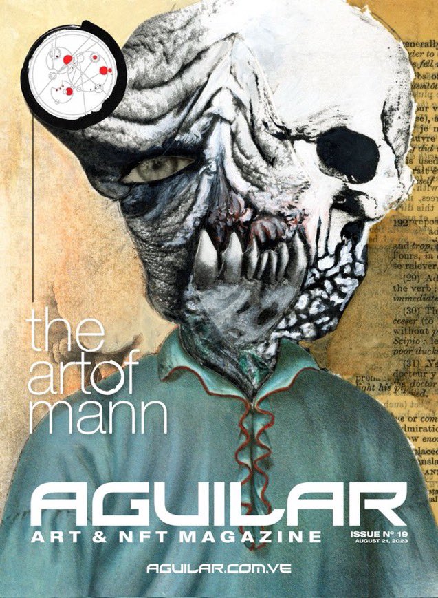 Gm! Have a great start to your week. Make sure you check-out this month’s issue of @aguilar_ve’s Art & NFT Magazine featuring the great @theartofmann_ #nftcommunity #nfts