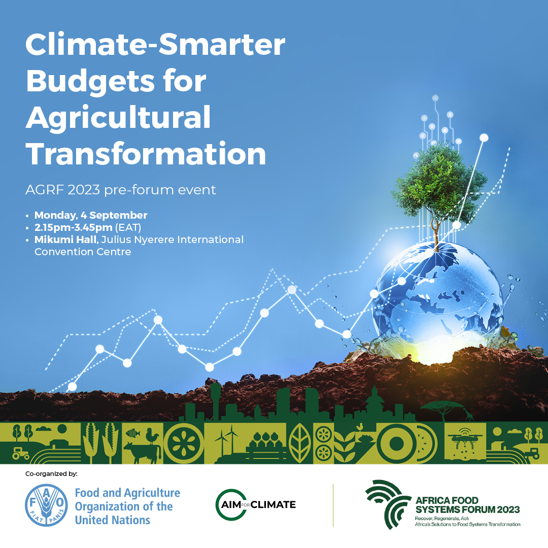 FAOTanzania's tweet photo. Going to the #AGRF2023 in Dar es Salaam, 🇹🇿?

Be sure visit the @FAO &amp; @AIMforClimate's pre-forum side event on helping countries make their budgets climate smarter! 

🗓️Monday, 4 September 2023
🕑2.15pm-3.45pm (EA time)
📍Mikumi Hall in @TheAGRF 2023 forum venue

See you there! https://t.co/Vn8HuX5u6H