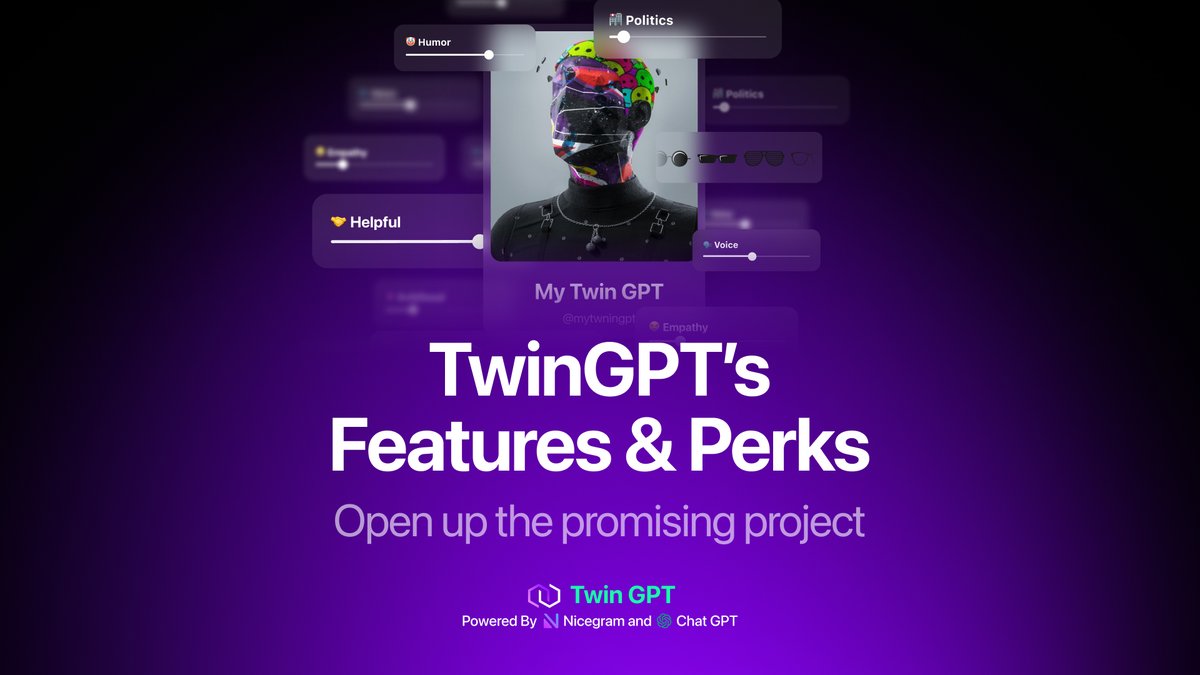 The Main Question You Want to Ask About TwinGPT🤓

It’s not a secret that TwinGPT will be launched soon…🚀

Nevertheless, some do not yet know what this project is about.

- So, what’s TwinGPT about?🤔

Read more here about TwinGPT:👇
t.me/twingpt/30

Stay in touch!