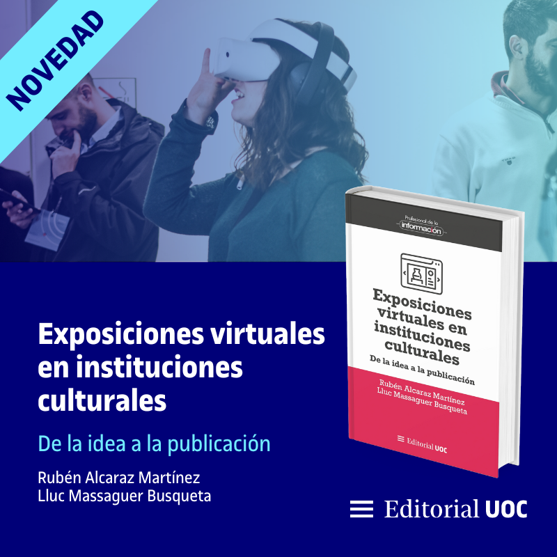 EditorialUOC's tweet photo. "Exposiciones virtuales en instituciones culturales" va desde la tradición hasta la innovación. Adéntrate en las #exposicionesvirtuales y aprende cómo evoluciona la forma en que compartimos el patrimonio.
🔗https://t.co/ZGfTiTcK7h
✍️Lluc Massaguer Busqueta, Rubén Alcaraz Martínez https://t.co/NYdTCl3olU