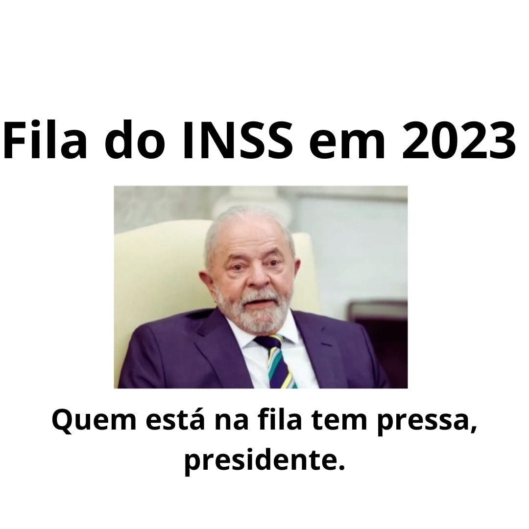 BPA2023's tweet photo. @LulaOficial A fila do INSS é questão urgência pública, presidente @lula https://t.co/TcGq412dQ7