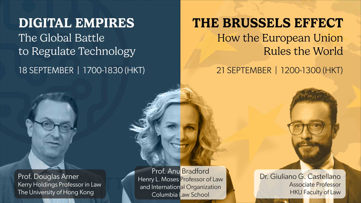 Don't miss Prof @anubradford of @ColumbiaLaw on Sep 18/21 in HKU, as she talks about her latest book 'Digital Empires: The Global Battle to Regulate Technology,' and 'The Brussels Effect: How EU rules the World. Details and join us on LinkedIn ➡️ linkedin.com/posts/hkufinte…