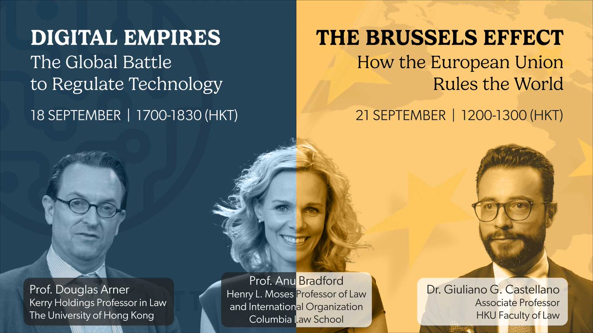Don't miss Prof <a href="/anubradford/">Anu Bradford</a> of <a href="/ColumbiaLaw/">Columbia Law School</a> on Sep 18/21 in HKU, as she talks about her latest book 'Digital Empires: The Global Battle to Regulate Technology,' and 'The Brussels Effect: How EU rules the World.  Details and join us on LinkedIn ➡️ linkedin.com/posts/hkufinte…