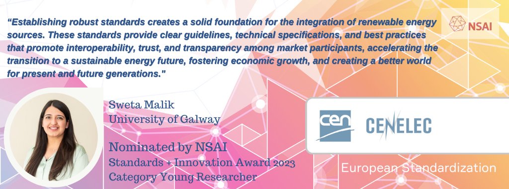 Standards4EU's tweet photo. 🏆Sweta Malik, @uniofgalway, nominated by @NSAI_Standards for the Young Researchers Category of the #standardsplusinnovation awards. 
Sweta's research focused on Standards, Policy &amp; Regulatory Frameworks for ffficient local energy markets. 
Read more: https://t.co/LQxkfmp6GJ https://t.co/hfN4OrIn21