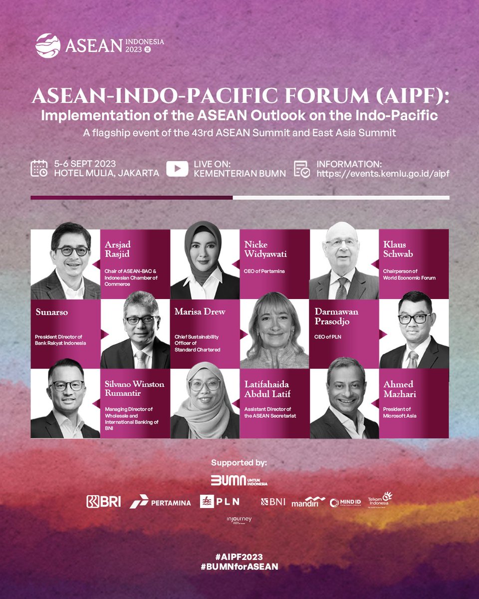 jmtransjawa's tweet photo. Don’t miss the upcoming ASEAN-INDO-PACIFIC FORUM (AIPF): Implementation of the ASEAN Outlook on the Indo-Pacific, a flagship event of the 43rd ASEAN Summit and East Asia Summit.
5-6 September 2023
Hotel Mulia, Jakarta
Livestreaming: Youtube @KemenBUMN
#AIPF2033
#AIPFASEAN2023 https://t.co/CFqZ4DF1XJ