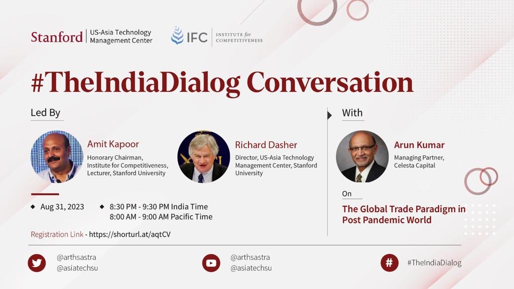 Competitiveness (@arthsastra) on Twitter photo Join <a href="/rdasher8/">Richard Dasher</a> & <a href="/kautiliya/">Amit Kapoor</a> for an interaction with <a href="/arunmku/">Arun Kumar</a> on “The Global Trade Paradigm in Post-Pandemic World”. The session is scheduled for August 31, 8:00 AM - 9:00 AM Pacific Time / 8:30 PM - 9:30 PM India Time. Register for session at us02web.zoom.us/webinar/regist… <a href="/AsiaTechSU/">Stanford US-Asia Technology Management Center</a> Join <a href="/rdasher8/">Richard Dasher</a> & <a href="/kautiliya/">Amit Kapoor</a> for an interaction with <a href="/arunmku/">Arun Kumar</a> on “The Global Trade Paradigm in Post-Pandemic World”. The session is scheduled for August 31, 8:00 AM - 9:00 AM Pacific Time / 8:30 PM - 9:30 PM India Time. Register for session at us02web.zoom.us/webinar/regist… <a href="/AsiaTechSU/">Stanford US-Asia Technology Management Center</a>
