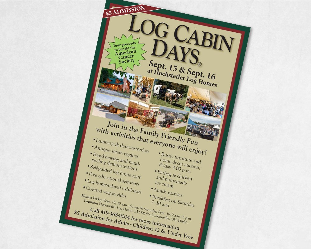 henleygraphics's tweet image. Log Cabin Days – 11×17 #Event Poster A new poster was designed &amp;amp; printed for Log Cabin Days with our Color Copy service, up to 11 x 17 inches. It's a great way to get is.gd/FxDOWf #ColorCopies #Design #HenleyGraphics #Printing