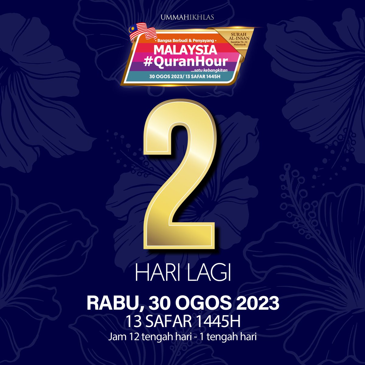 ideaktiv's tweet photo. 2 HARI LAGI. Malaysia #QuranHour akan bergema di seluruh Malaysia. Kami mengajak orang ramai hadir ke lokasi perdana Masjid Tuanku Mizan Putrajaya dlm misi Membentuk Malaysia Berakhlak Mulia menerusi solusi Al-Quran.

Ayuh kita sebarluaskan misi ini lagi kepada seluruh Malaysia. https://t.co/QjVl1ALCWZ