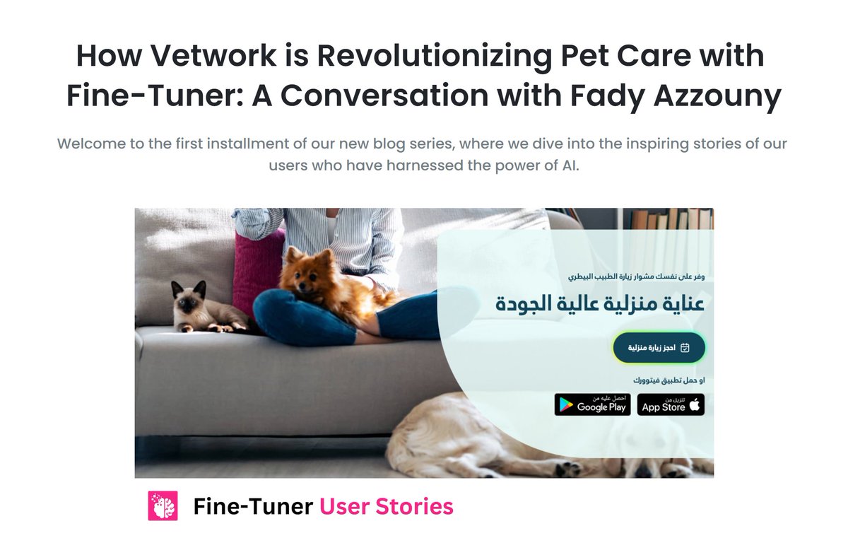 🎉 Excited to launch our new "Fine-Tuner User Stories" blog series!

First up is Fady Azzouny, CEO of <a href="/VetworkApp/">VetworkApp</a> 🐾 He's revolutionizing pet care with 9 AI agents built on @finetuner_ai  🚀

"We saved over $10,000/MONTH!!! And we are just starting." says Fady 🤯

🌟 His AI stars