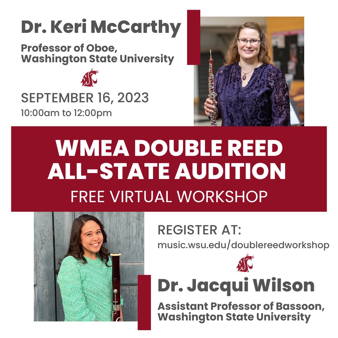 The 2023 WMEA All-State auditions are just around the corner! Join WSU School of Music faculty Dr. Keri McCarthy (oboe) and Dr. Jacqueline Wilson (bassoon) for a FREE virtual workshop covering the required audition materials on Saturday, September 16th, 2023, at 10:00am PST.