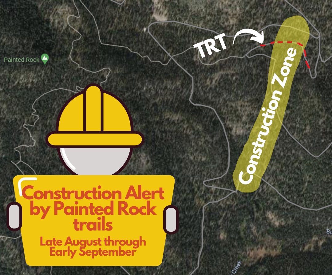 If you are out on the trails by the Painted Rock area north of Tahoe City, the National Forest Foundation will be doing construction. Give them a wave and thank them for their work! TRT obstruction will be minimal, but please pay heed to signage on the trail.