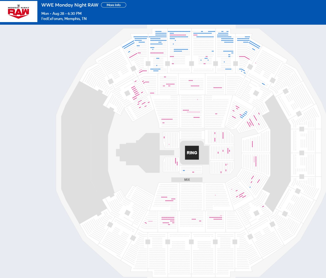 WrestleTix on X: WWE Monday Night RAW Mon • Aug 28 • 6:30 PM FedExForum,  Memphis, TN Available Tickets => 1,065 Current Setup => 7,785 Tickets  Distributed => 6,720 (+159 since last