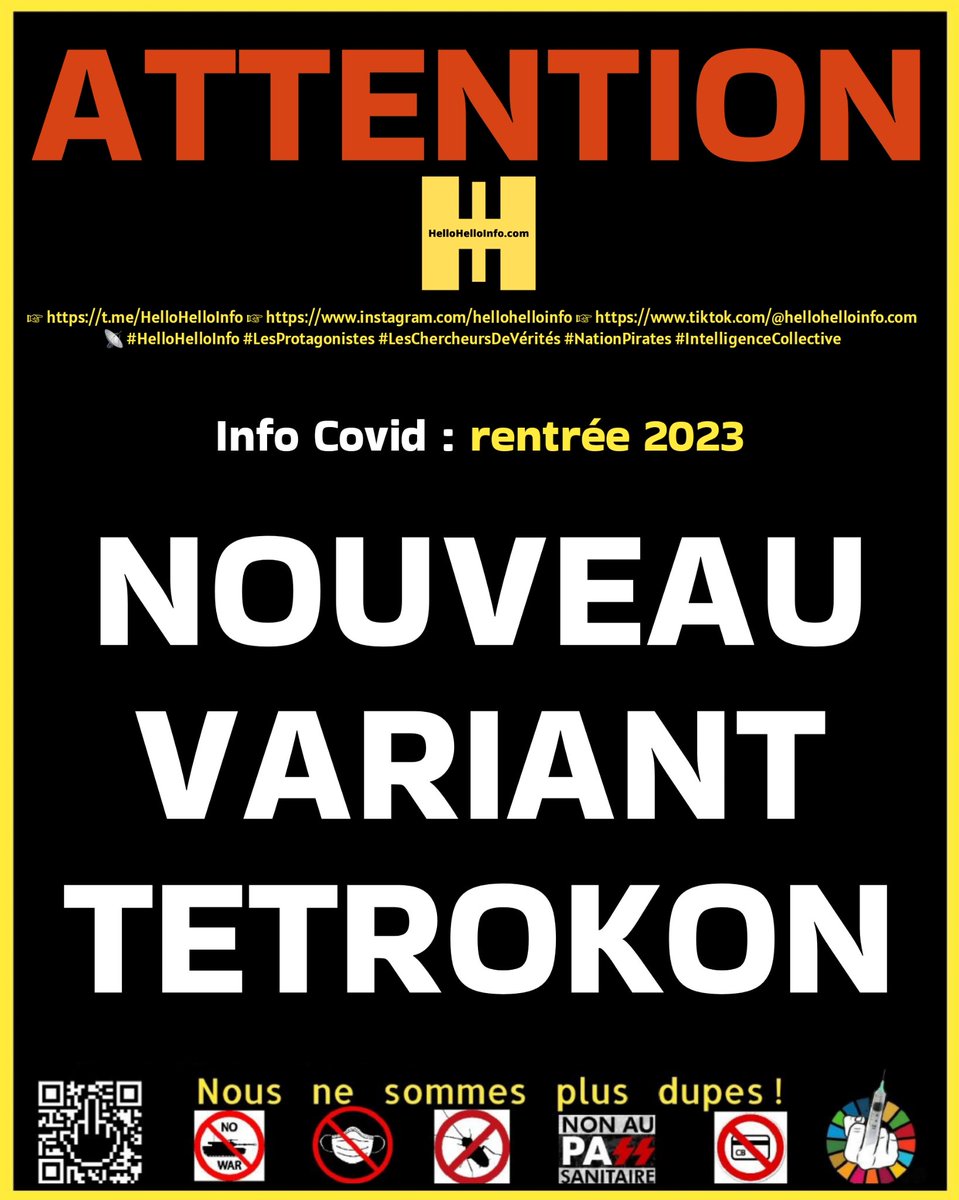 HelloHelloInfo's tweet photo. ATTENTION
Info Covid : Rentrée 2023
#NouveauVariantTeTroKon
📡 @HelloHelloInfo +®
#HelloHelloInfo #LesChercheursDeVérités #IntelligenceCollective #NationPirate #ÉvolutionRésistanceVérités #ActionsForcesAmours #InternationalNewsConsciousness https://t.co/x5LGQRDUpq