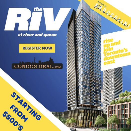 Step into your future at The Riv Condos by Broccolini, an iconic residence located on the revitalized Don River in the new downtown east. Suites will start from the low $500’s.

Register now at condosdeal.com/the-riv-condos…