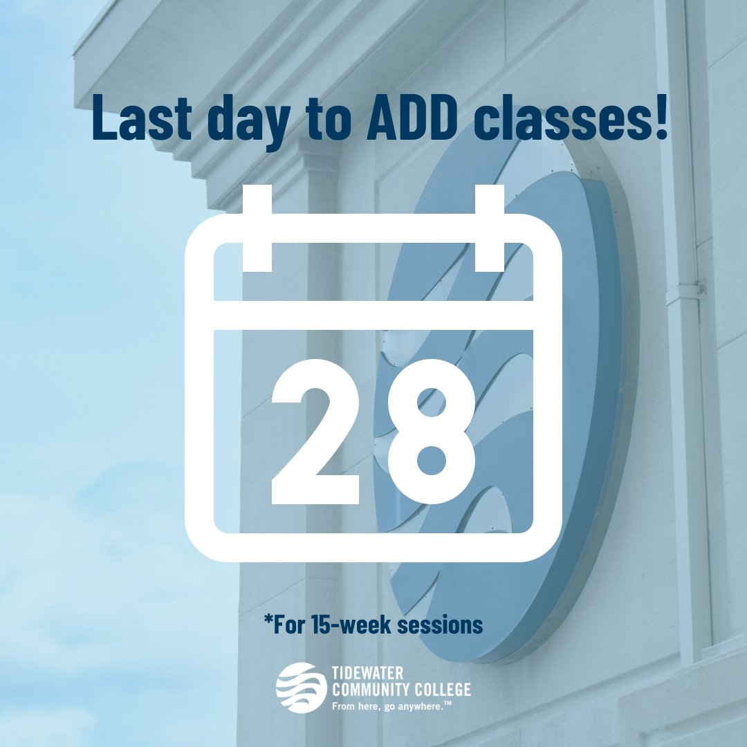 Today is your LAST day to add classes for 15-week sessions. 🌊 

➡️ Click here to view more: tcc.edu/about-tcc/acad…