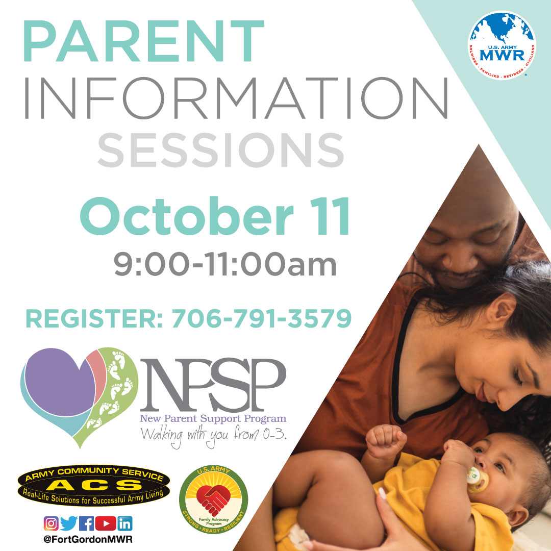 Registration is closing soon for the next Parent Information Session. The New Parent Support Program will be providing new parents & soon to be new parents valuable info about the programs & resources available to them on 10/11. To sign up call 706-791-3579.

#GordonMWR #ACS