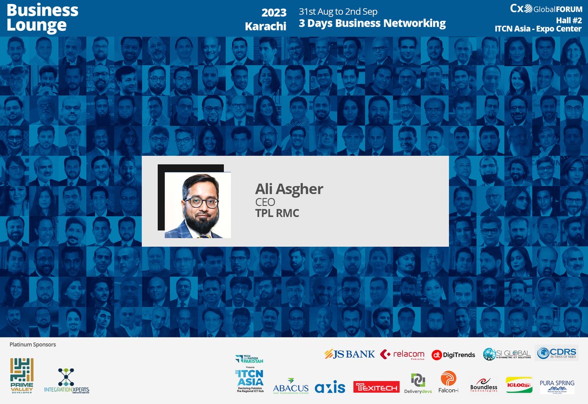 We are excited to have Ali Asgher FCMA (UK), CGMA, MBA, CEO TPL RMC as VIP Guest at the Business Lounge 31st Aug to 2nd Sep at Expo Center Hall#2 ITCN Asia
Book your seat : cxoforum.global/cxo-lounge-202…
For more details : cxoforum.global/events/busines…