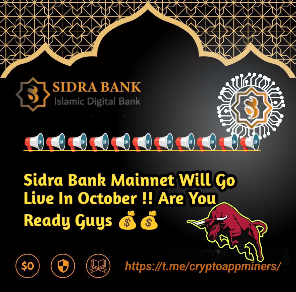📢📢📢📢📢📢📢📢📢📢📢📢📢

Sidra Bank Mainnet Will Go Live In October !! Are You Ready Guys 💰💰

Like ❤️
Repost  🔄
Comment 🖍️

📍DON'T FORGET TO JOIN- t.me/cryptoappminer…

#SidraFamily #SidraCoin #sidrabank