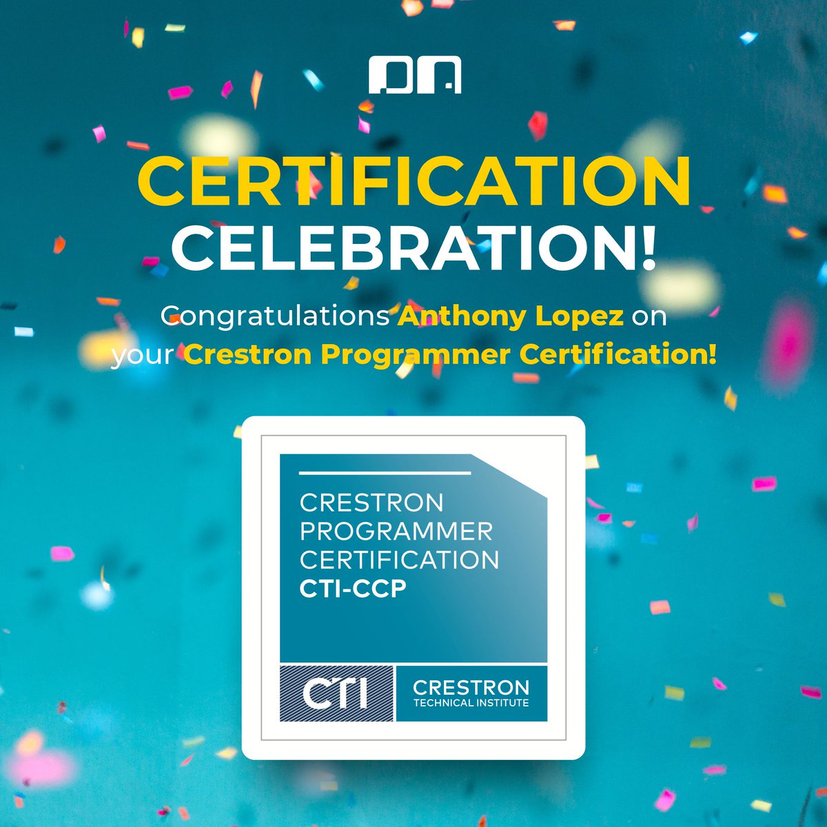 DAutomation's tweet image. It’s celebration time!
Our team would like to congratulate Anthony Lopez for being awarded with a Crestron Programmer Certification, an achievement resulting from hard work and dedication. Well done, Tony!
#Crestron #crestroncontrol #customcrestron #crestronprogrammer
