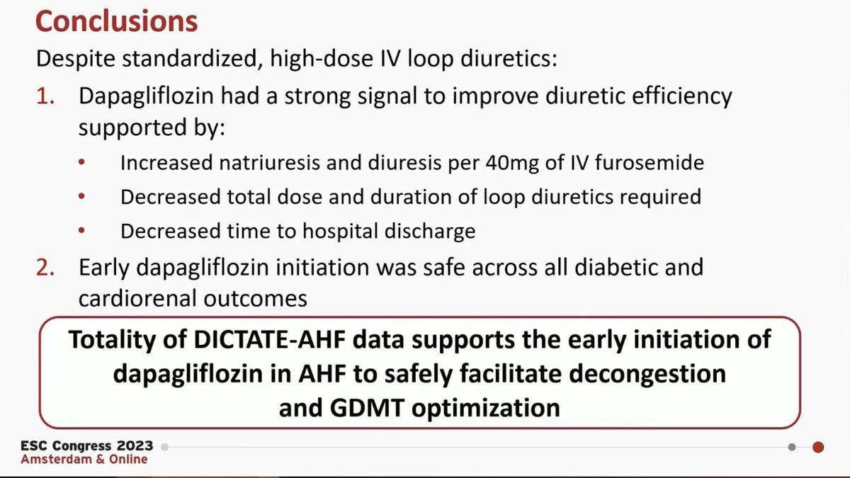 #ESCCongress Hotline #DICTATEAHF
🎯early initiation of dapagliflozin in AHF🏥 RCT Dapa (w/in 24h) vs UC acute tx-39% 💃🏻
🎯 Dapa provided improved diuresis and ⤵️ diuretics + ⤵️🏥 stay
🎯 Supports start GDMT fast & Dapa early even if they didn’t meet 1o endpoint