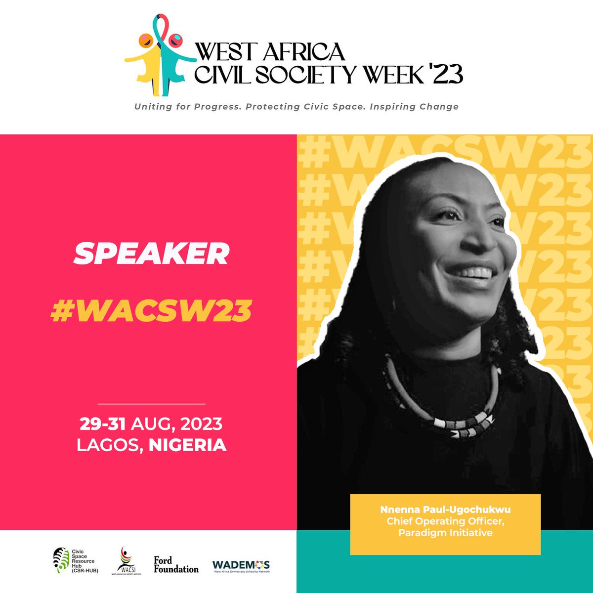 ParadigmHQ's tweet photo. 📢 Our COO, Nnenna Paul-Ugochukwu, will speak at the Maiden West Africa Civil Society Week '23. 

🌐 The event convenes prominent civil society leaders, younger civic actors, CSR-hub beneficiaries &amp; development partners, and diplomatic missions, among others. 

#WACSW23🌍 https://t.co/J108TBzmZY