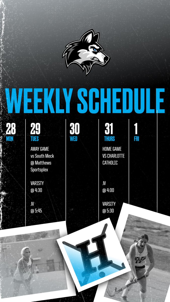 Weekly schedule for the FH Huskies! #hfhC #season8 <a href="/HoughAthletics/">Hough HS Athletics</a>