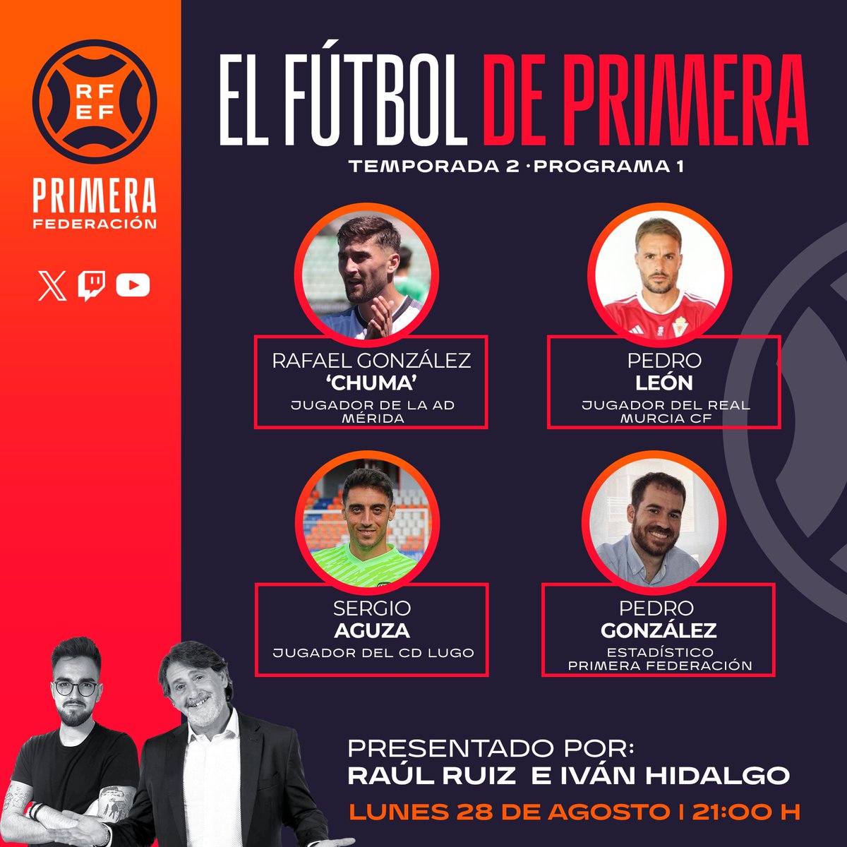 ¡𝗘𝗟 𝗠𝗘𝗝𝗢𝗥 𝗥𝗘𝗚𝗥𝗘𝗦𝗢 𝗣𝗢𝗦𝗜𝗕𝗟𝗘!

📺 #ElFútbolDePrimera 📺

😍 Hoy, a partir de las 21:00H, en directo en Twitch, YouTube y Twitter.

⚽ <a href="/GonzalezChuma/">chuma gonzalez</a> | <a href="/Merida_AD/">A.D. Mérida</a>
⚽ <a href="/PLeonSanchez/">Pedro León</a> | <a href="/realmurciacfsad/">Real Murcia CF</a>
⚽ <a href="/SergioAguza/">sergio5aguza</a> | <a href="/CDeportivoLugo/">Club Deportivo Lugo 🪓</a>
🔢 <a href="/Peter26582/">Pedro González</a>