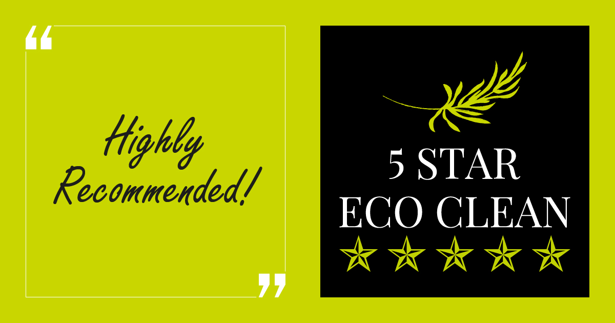 5 Star Eco Clean > Highly Recommended!