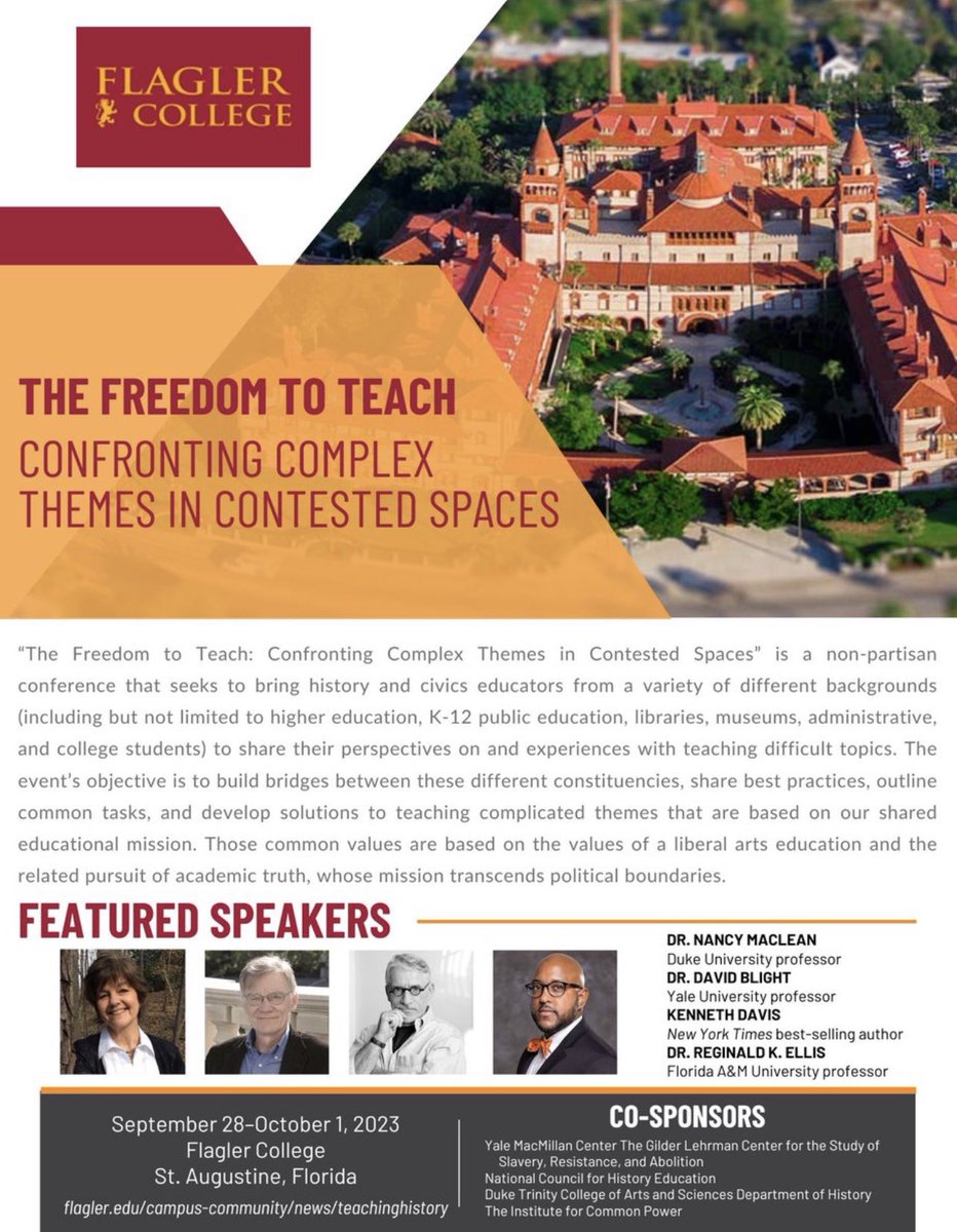 We are absolutely honored to be one of the sponsors for @FlaglerCollege The Freedom to Teach conference Sept 28 - Oct 1. We join @AHAhistorians @NCSSNetwork @davidwblight1 @Gilder_Lehrman @dr_mbutler @DukeHistoryDept and many more. Register: hubs.li/Q01_BSTV0 #teachers