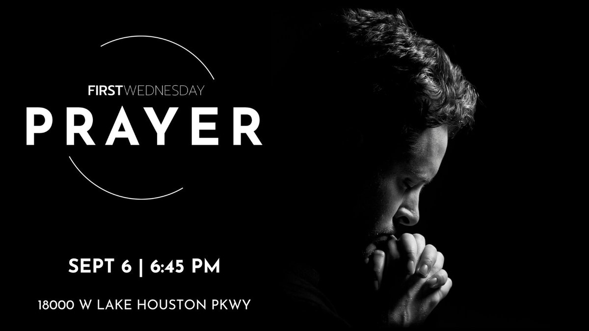 👉 Mark your calendar! First Wednesday Prayer begins Sept. 6 at 6:45 pm in the Worship Center.

We look forward to this special time when we all come together as a church family to pray and seek the spirit of God in our lives and our church!