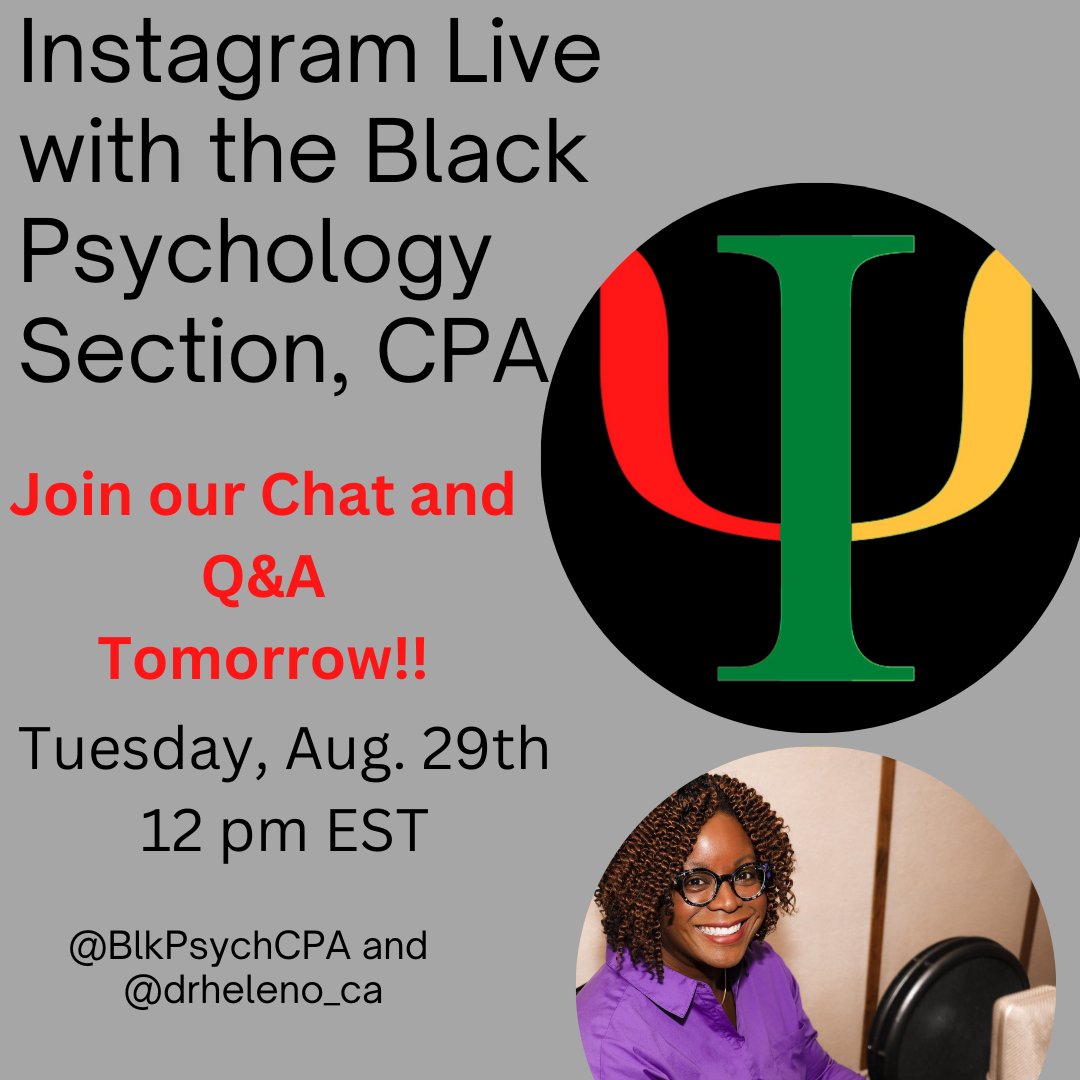 It's almost time! Please join us tomorrow at 12 pm EDT for our 1st Instagram Live! Meet our Chair, @drheleno_ca and our Past-Chair. They'll answer questions & discuss upcoming plans. #BlackPsychology #BlackMentalHealth
