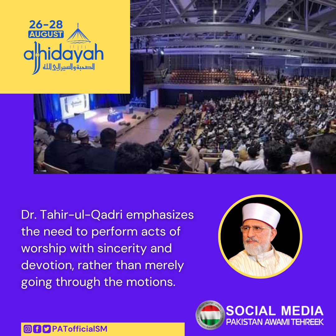 PATofficialSM's tweet photo. Dr. Tahir-ul-Qadri emphasizes the need to perform acts of worship with sincerity and devotion, rather than merely going through the motions. @TahirulQadri @AlHidayahMQI 
#AmbassadorOfIslam https://t.co/MJBw8k16wA