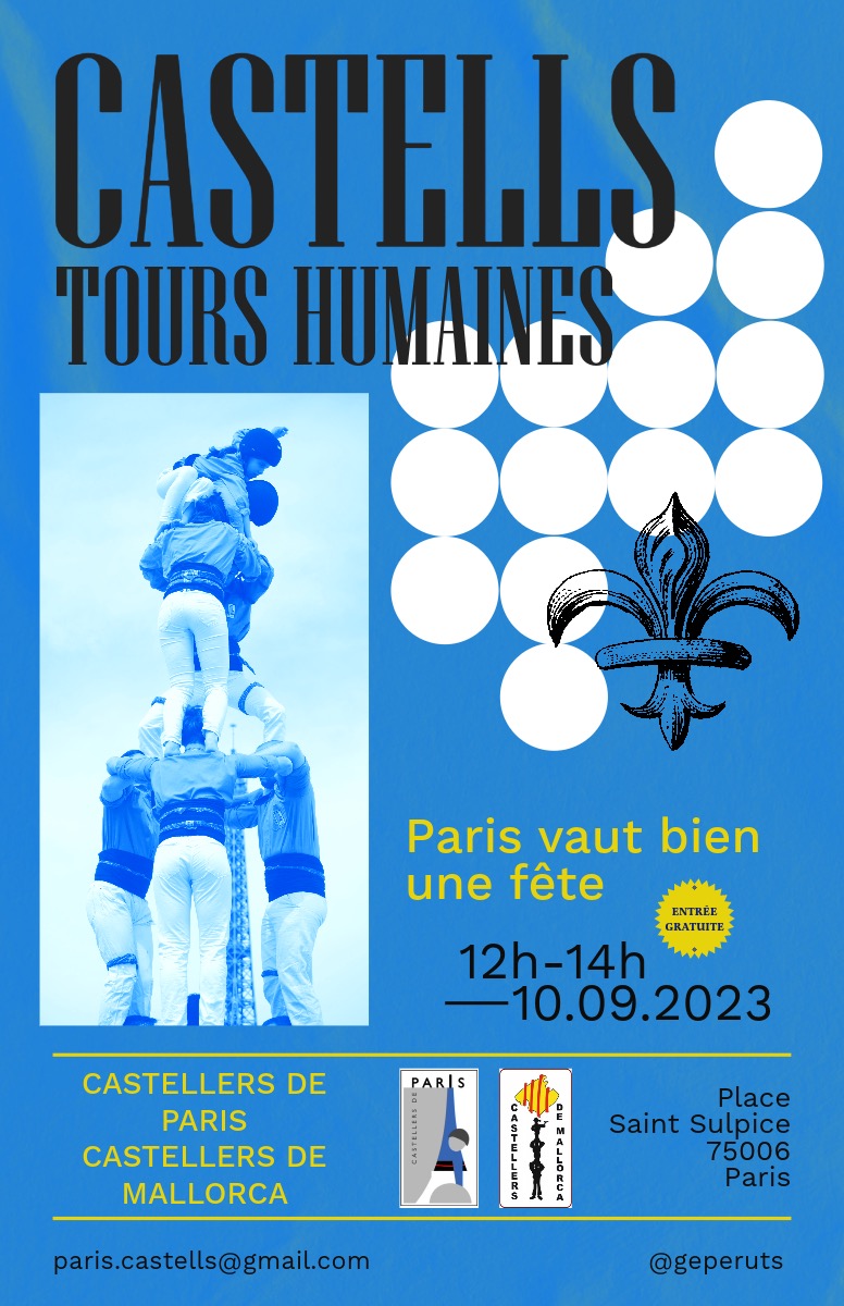 Geperuts's tweet photo. Paris vaut bien une fête et les #castells aussi !

On est très heureux de vous annoncer que samedi 9 et dimanche 10 septembre on participera à “Paris vaut bien une fête” ensemble avec les @castdeMallorca ! Incroyable moment du quel on a extrèmement hâte! https://t.co/zGIVteD9jS
