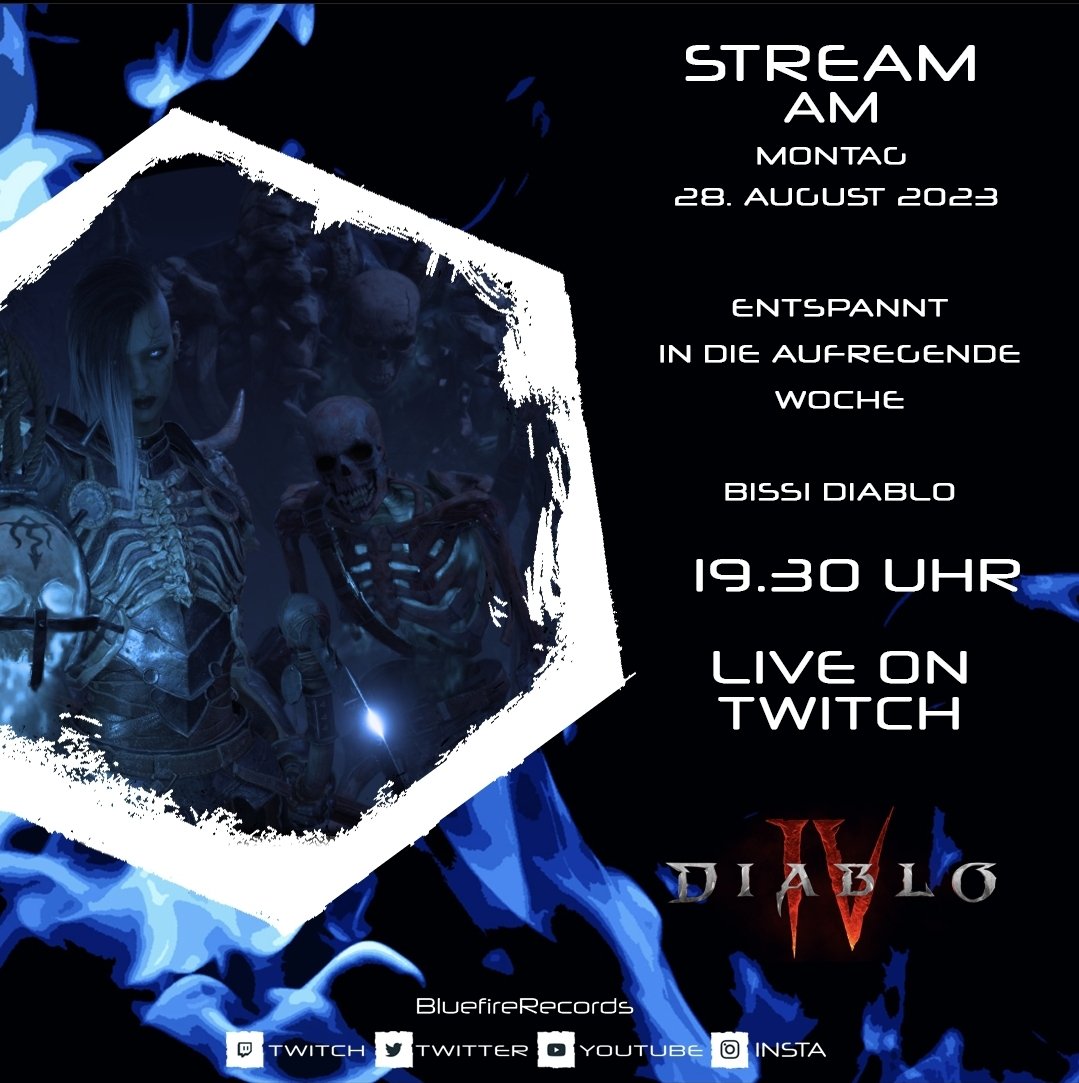 BluefireRecords's tweet photo. Entspannt in die Woche mit Diablo 19.30 Uhr gehts los! Live on https://t.co/jnLH7PCGja
Was steht die Woche an? Wie gehts wie stehts? Wir freuen uns auf euch :D 

#bluefirerecords #diablo4 #stream #twitch #twitchde https://t.co/CkTBP8kYwn