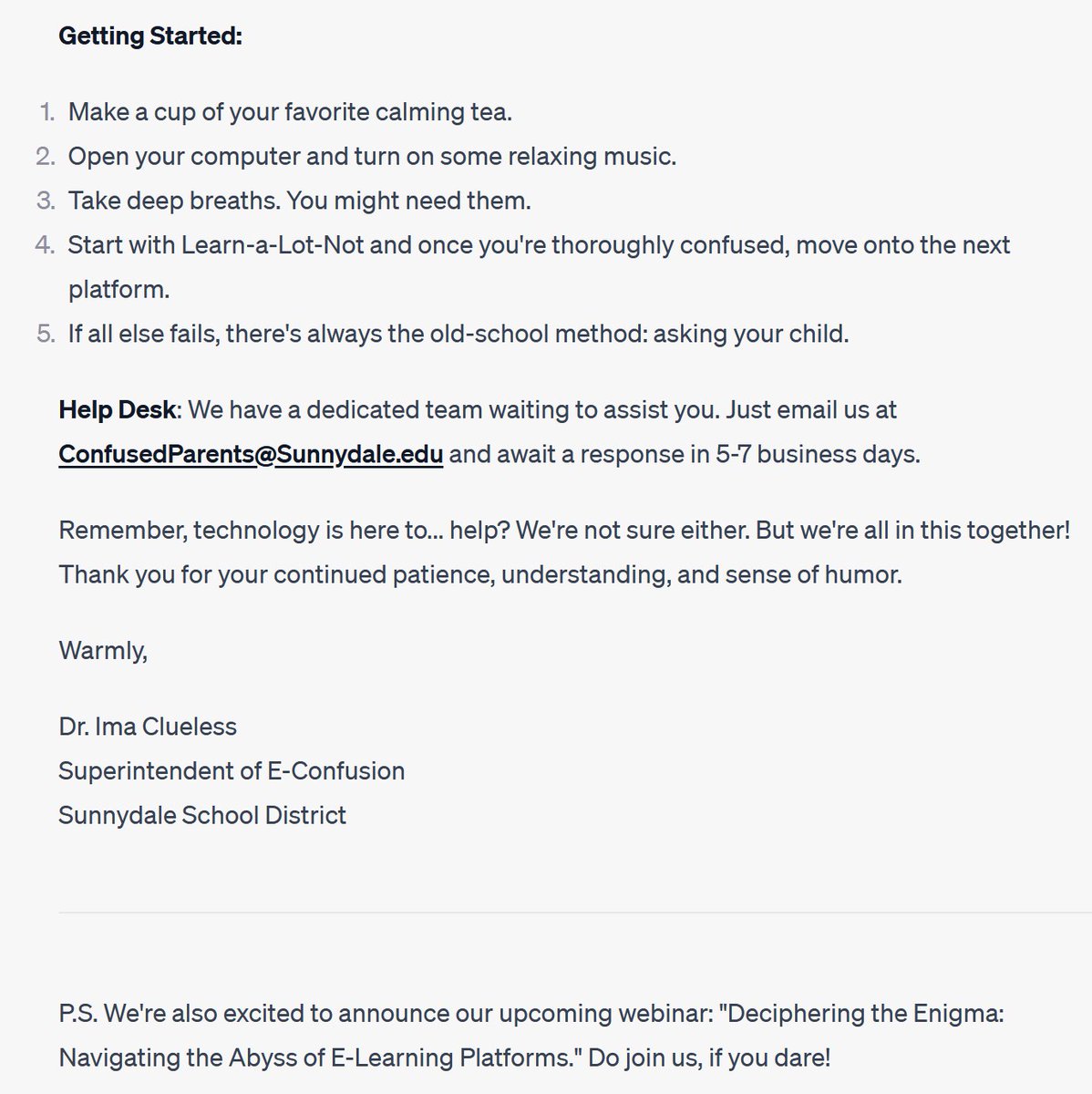 "Hey, ChatGPT write me a parody of a typical note that parents get the week before school."

This was actually pretty funny (which AI is not always)