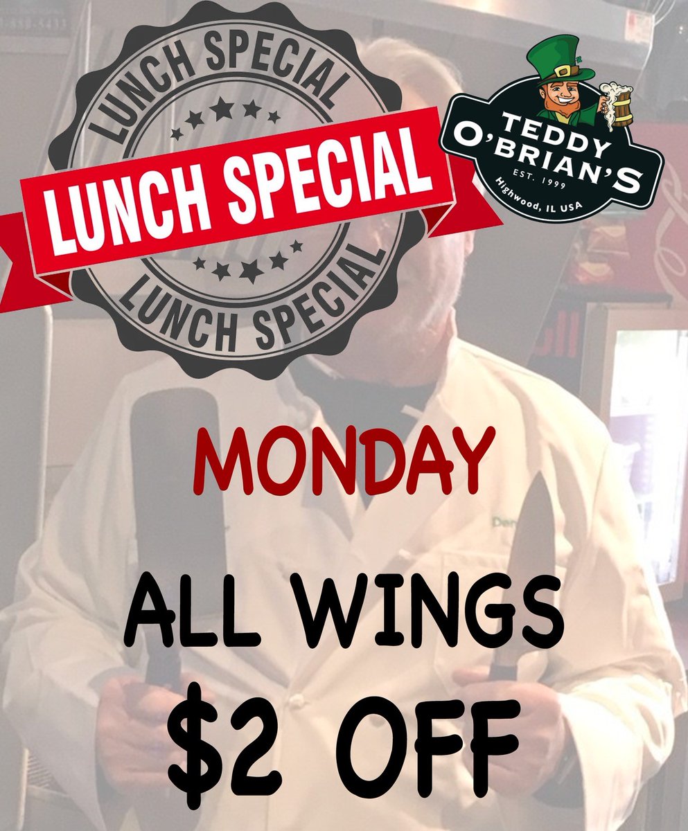 teddyobrians's tweet photo. Make your Monday lunch plans for our delicious wings.

#teddyobrians #highwoodillinois #highwoodil #teddyslunchspecial https://t.co/WE9bVCtkz0