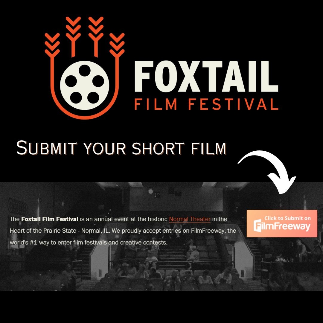 Located in the heart of the Prairie State (Normal, IL), the Foxtail Film Festival accepts entries from High School and College/University students in three categories: Narrative, Documentary, and Animation.⁠
⁠
foxtailfilmfestival.com 🦊⁠
⁠
#FoxtailFilmFestival #FoxtailFilm