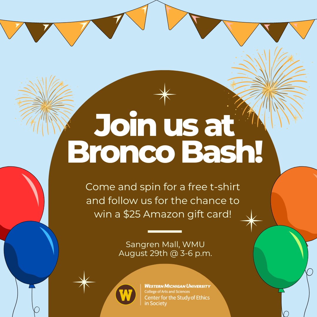 WMU_ETHICS's tweet photo. Are you ready for Bronco Bash?!

Be sure to visit our booth at Sangren Mall from 3 to 6 p.m. to spin for a free t-shirt and get the chance to win a $25 amazon gift card! 

See you tomorrow, Broncos! 💛🤎🤍 https://t.co/IljbsBgN0u
