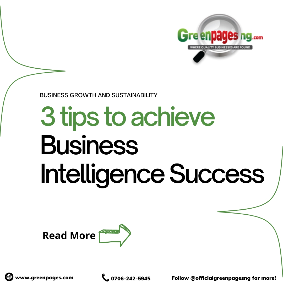 Greenpagesng's tweet photo. 🔍 Unlock the secrets to Business Intelligence success with these 3 game-changing tips! 🚀💡 From data analysis to actionable insights, this is your roadmap to skyrocketing growth. 💥💼 

#BusinessIntelligence #DataAnalysis #SuccessTips https://t.co/EPBsOV49Pp