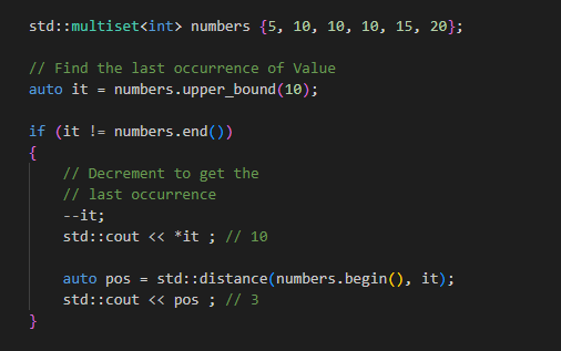 thisPtr's tweet image. 🔍 C++ STL Pro Tip:  To find the last occurrence of a value in a MultiSet, you can use upper_bound(). It returns an iterator to the element just after the value. Just decrement it and voila! 🎯 #cppsfact  #programming #cpp23  #Coding #CODE #DataAnalytics #Python #100DaysOfCode
