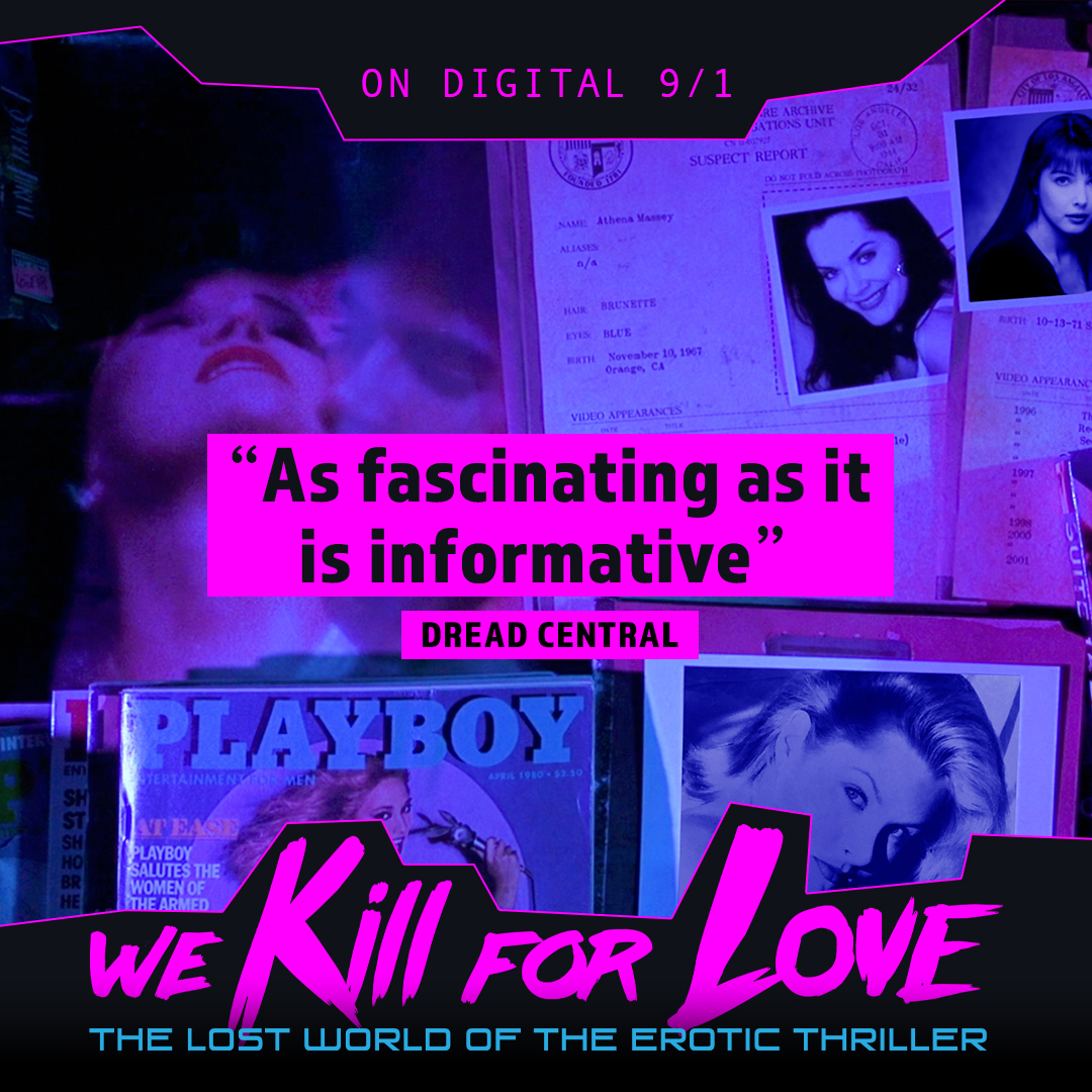 '...bodyguards drawn into risky affairs with lonely rich women, lust and revenge behind closed doors in corporate high rises, hidden cameras and secret photos, guns in garter belts....' Explore the lost world of the erotic thriller. WE KILL FOR LOVE hits digital on 9/1.