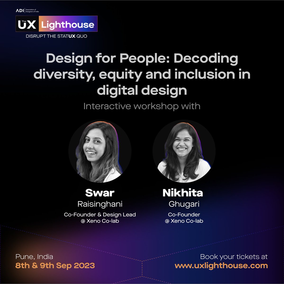 ADIuxlighthouse's tweet image. Swar Raisinghani and Nikhita Ghugari are the founders of Xeno Co-lab
Through this workshop, they hope the participants understand that- broadening ones imagination and challenging biases/assumptions
Book your ticket at uxlighthouse.com 
#ADI #ADIPNQ #ADIPune #UXLighthouse