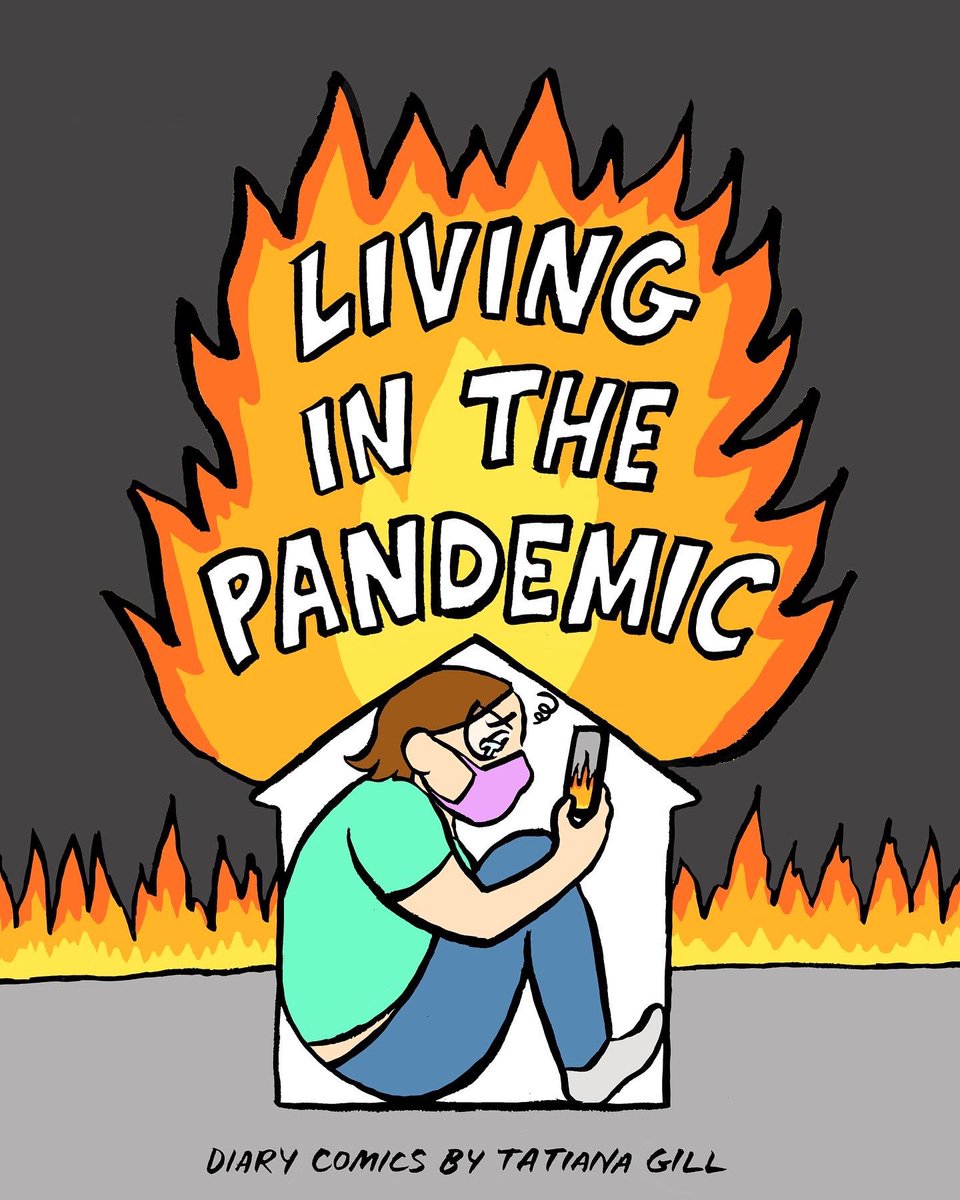 TatsGill's tweet photo. My new book is out! “Living in the Pandemic” dairy comics I’ve drawn about COVID-19 and my mental state. Get it at https://t.co/GqXe5AJMBW or https://t.co/5fyay09qxN or Venmo $18 &amp; your address to @tatiana-gill https://t.co/KM2Orw5jTI