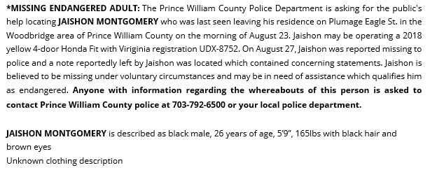 PWCPolice's tweet photo. *INFORMATION UPDATE*: Ref Missing Endangered Adult, Mr. Montgomery--the vehicle JAISHON may be driving has been updated to a 2018 yellow 4-door Honda Fit with Virginia Registration UDX-8752 &amp; he was last seen leaving his residence on the morning of August 23. More info; https://t.co/S4ZFrOHMR3